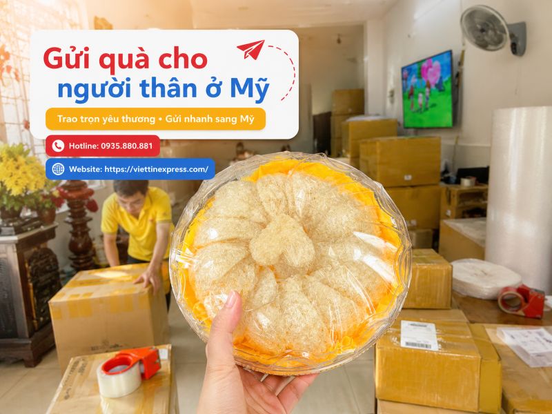 Gửi quà cho người thân ở Mỹ nhanh chóng, giao tận nơi
