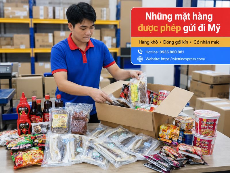 Những mặt hàng được phép gửi đi Mỹ