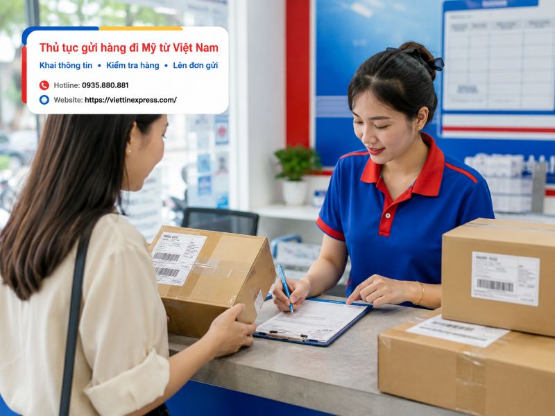 Thủ tục gửi hàng đi Mỹ từ Việt Nam cần những gì?